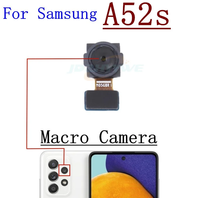 Rear Camera For Samsung Galaxy A52s 5G A528 Selfie Back Facing Backside Front Small Camera Module Flex Spare Parts
