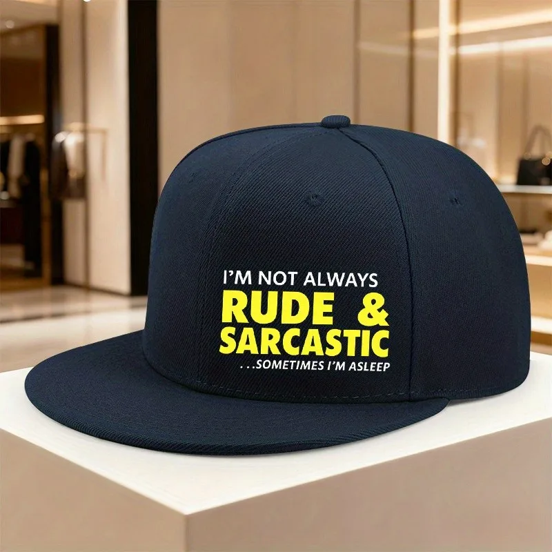 I'm Not Always Rude & Sarcastic Sometimes I'm Asleep Unisex Graphic Snapback Cap Casual Hip Hop Hat