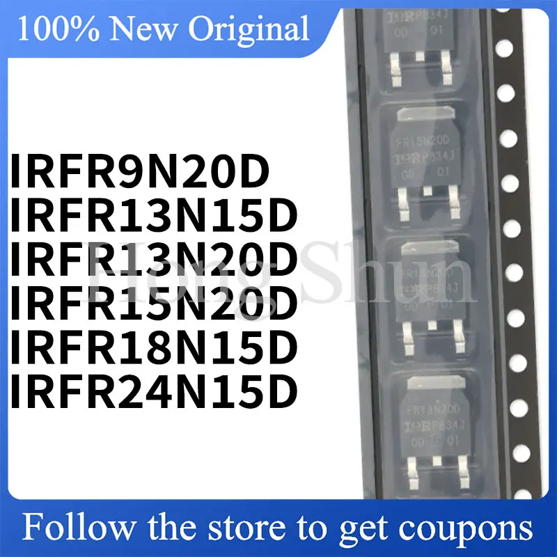 

5PCS IRFR9N20D IRFR13N15D IRFR13N20D IRFR15N20D IRFR18N15D IRFR24N15D Environmental friendly