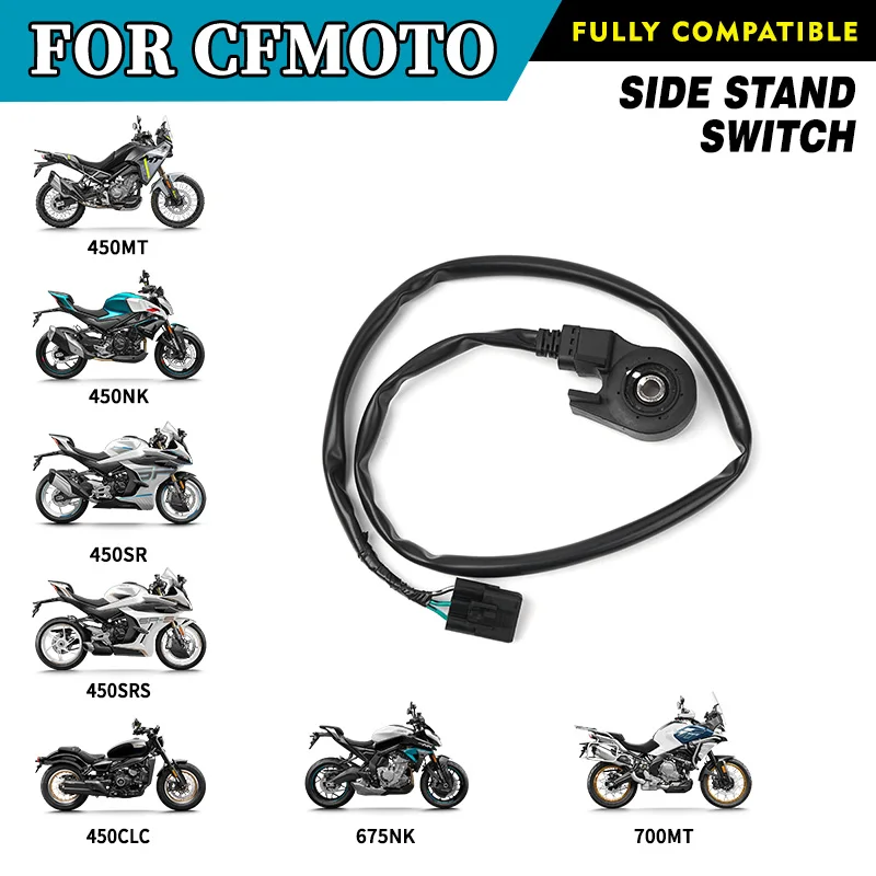 

FOR CFMOTO Side Stand Switch Kickstand Cutoff Switch 450MT 450NK 450SR 450SRS 450CLC 675NK 700MT Motorcycle Original Parts