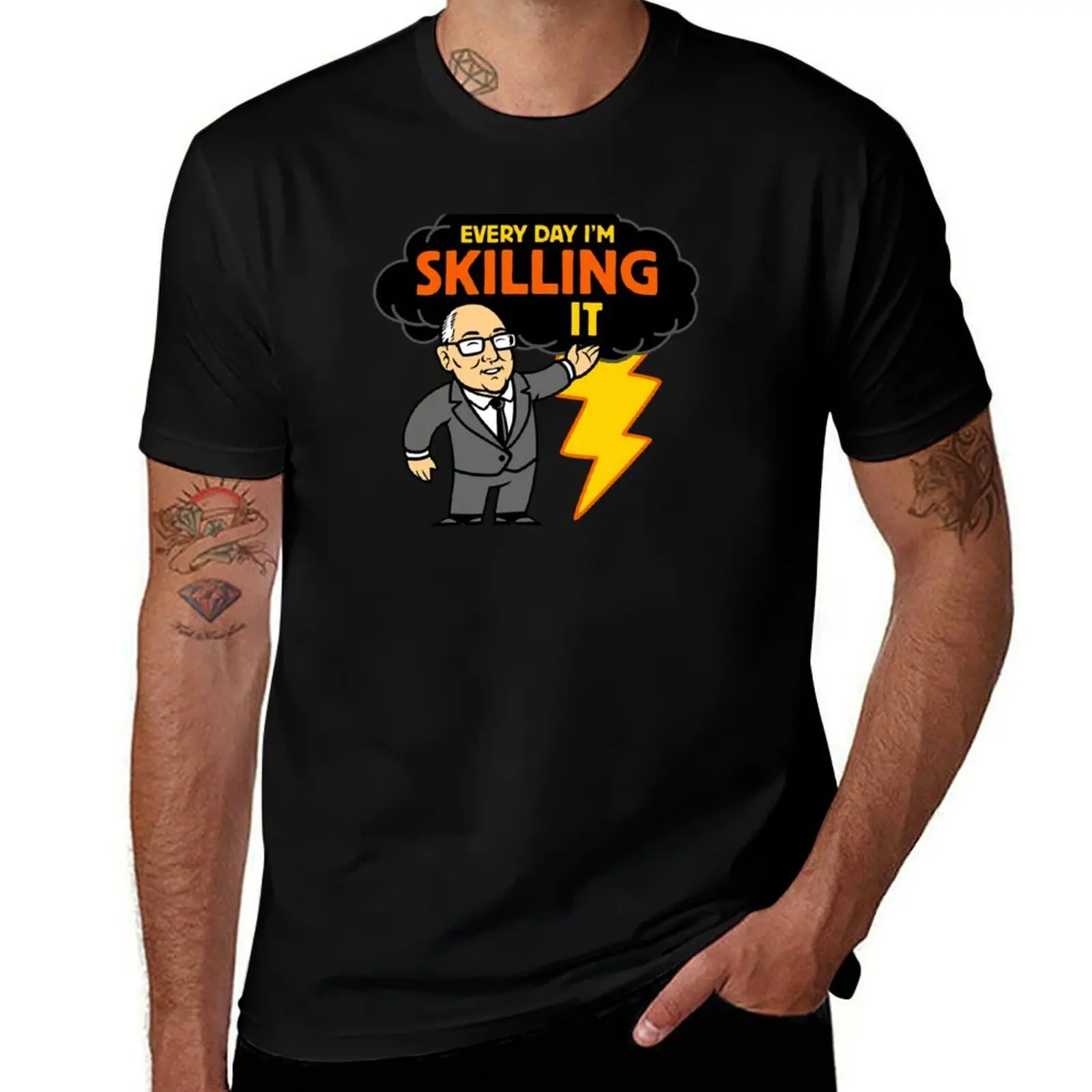 Every day i'm skilling it T-Shirt t shirt for man 100 percent cotton T-Shirt