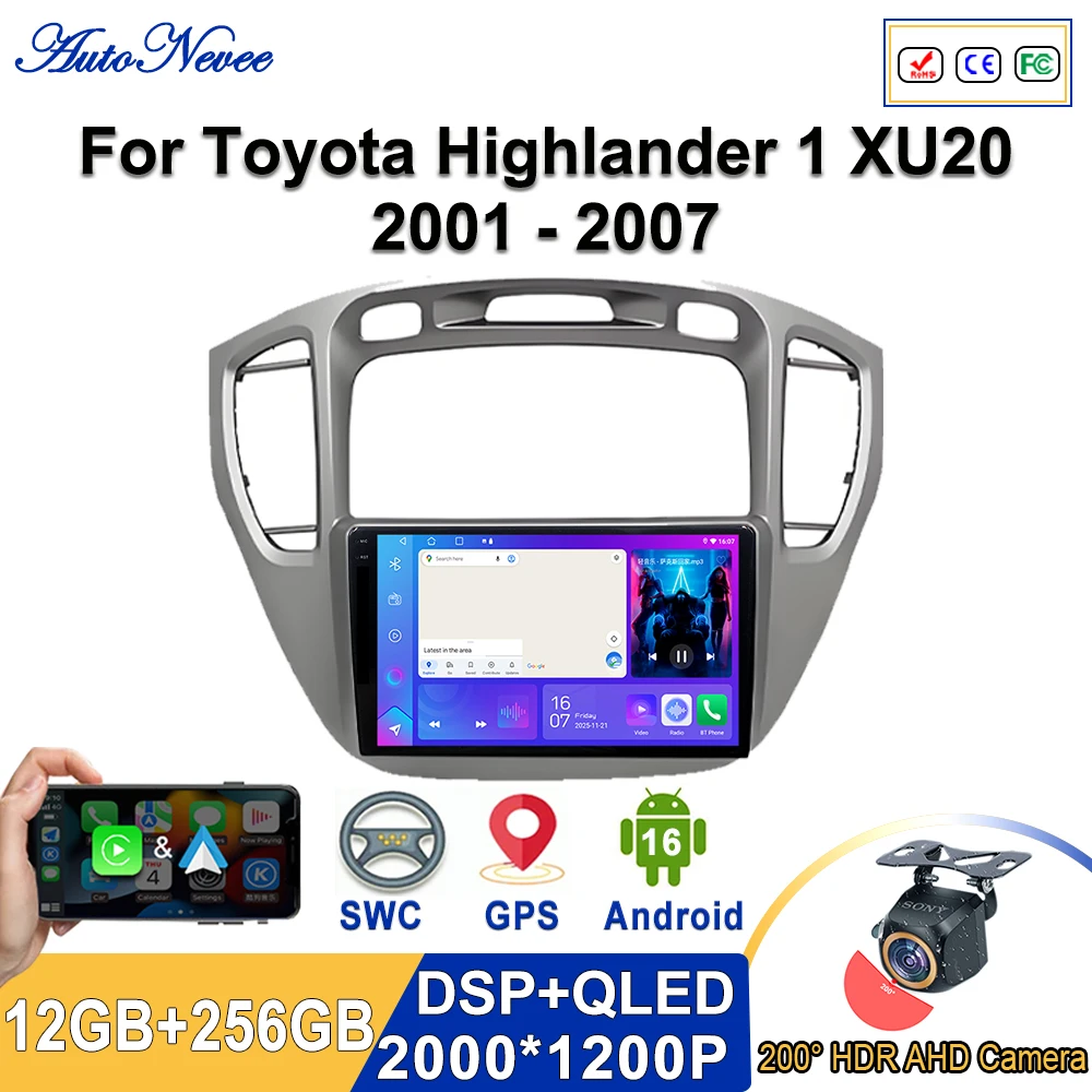 Android 16 2K Incell Screen Multimedia Stereo For Toyota Highlander 1 XU20 2001 - 2007 Plug and Play High-performance CPU HDR BT