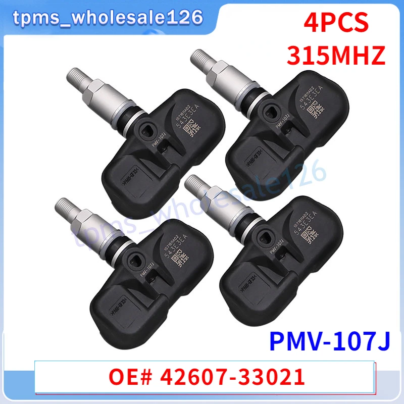 4 pz/lotto sensore pressione pneumatici PMV-107J 42607-33021 per Toyota Camry Corolla Prius Rav-4 Yaris Lexus GS350 TPMS 315MHZ 4260706011