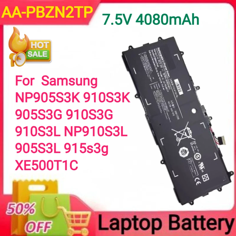

7,5 В 4080 мАч Новый AA-PBZN2TP для Samsung NP905S3K 910S3K 905S3G 910S3G 910S3L NP910S3L 905S3L 915s3g XE500T1C