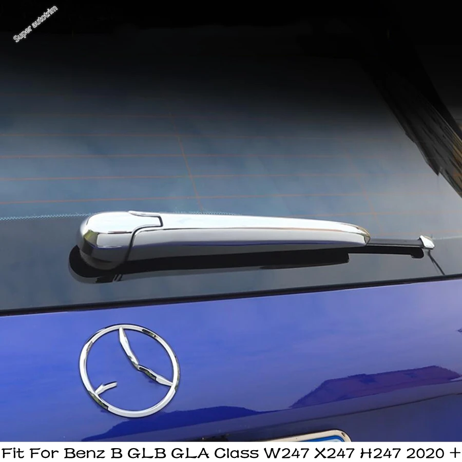 

Rear Trunk Window Windshield Wiper Cover Trim Chrome Accessories For Mercedes Benz B GLB GLA Class W247 X247 H247 2020 - 2024