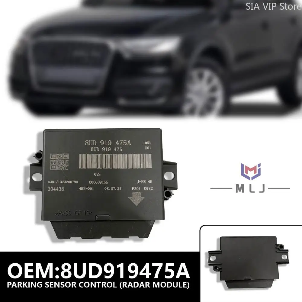 

8UD919475A For Audi Q3 2013-2015 N32R Parking AssistControl Module Parking SensorControl Radar Module LED Module Car Accessories