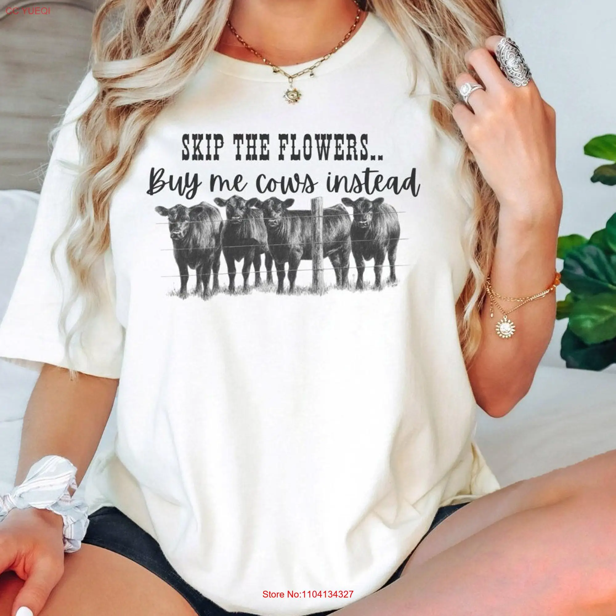 Skip The Flowers Buy Me Cows Instead Cow T Shirt Lover Farm Life Girl Country long or short sleeves