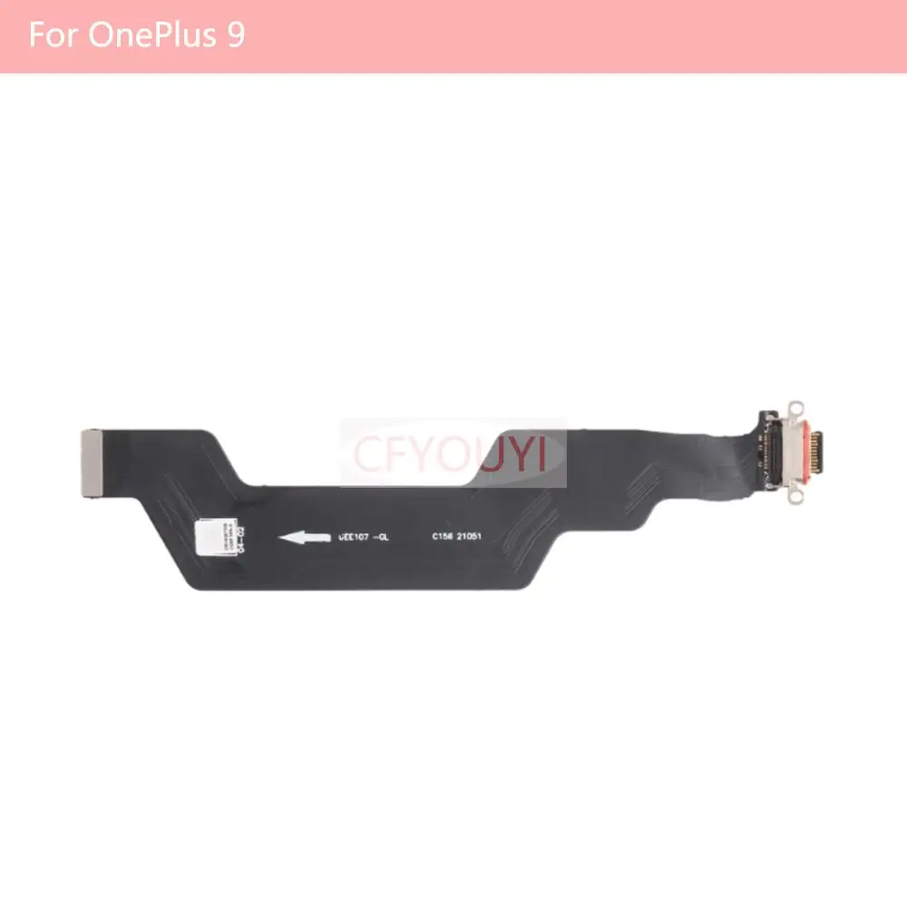 Type-C USB Charging Dock Port Jack Connector Charger Board Flex Cable Repair Parts For OnePlus 9 Pro Oneplus9