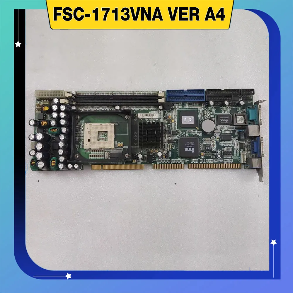 

FSC-1713VNA VER A4 Полноразмерная материнская плата промышленного управления