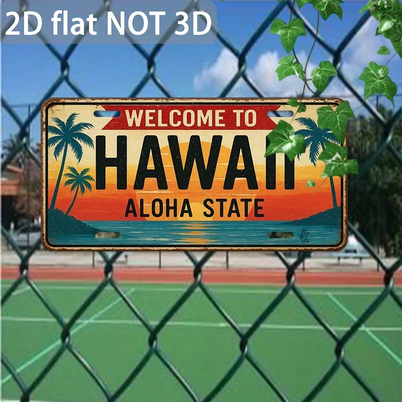 Panneau métallique plat 2D, 1 pièce, panneau métallique HAWAII, panneau de bienvenue dans le État d'Aloha, parfait pour la maiso