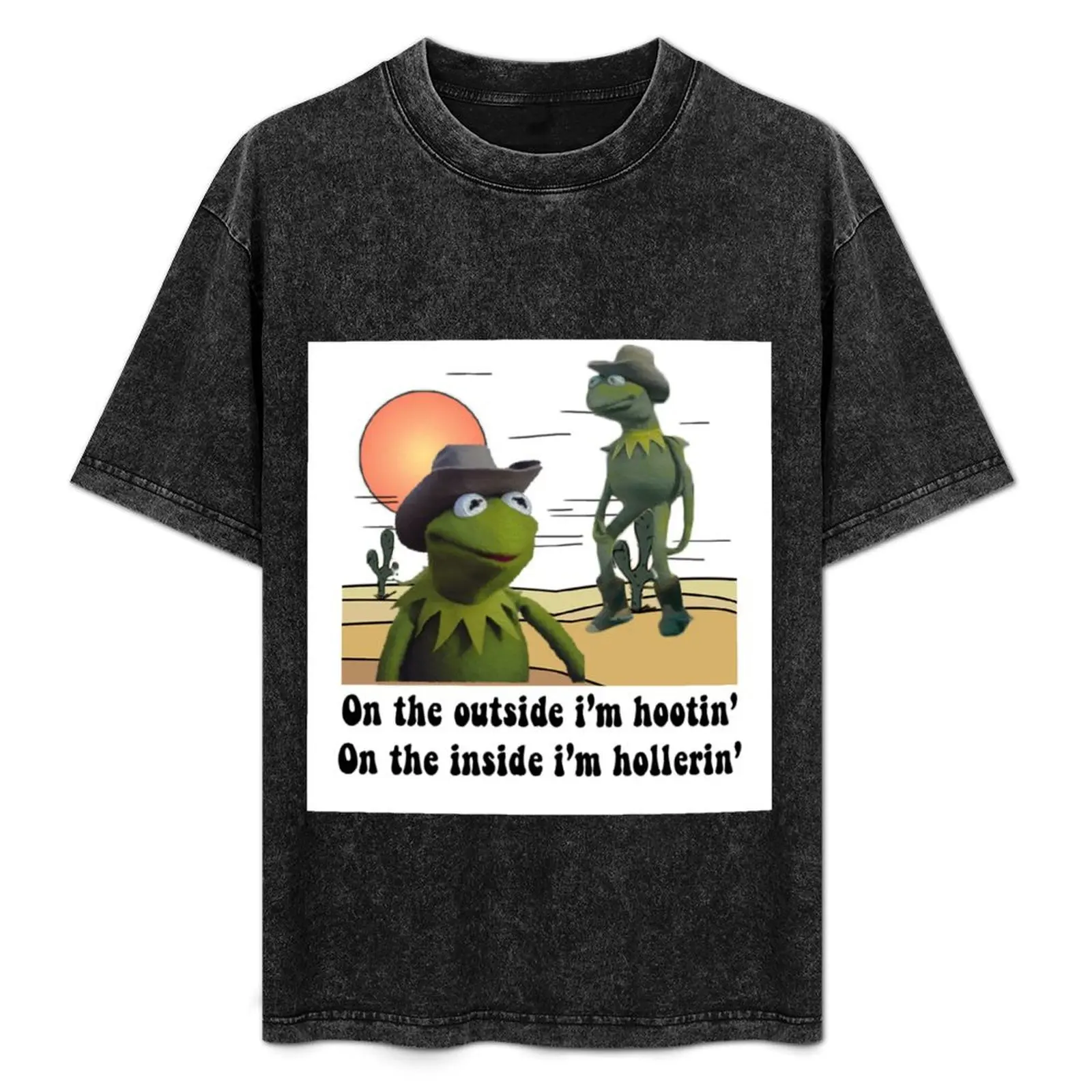 

On the outside i'm hootin on the inside i'm hollerin kermit cowboy meme T-Shirt customizeds slim fit t shirts for men