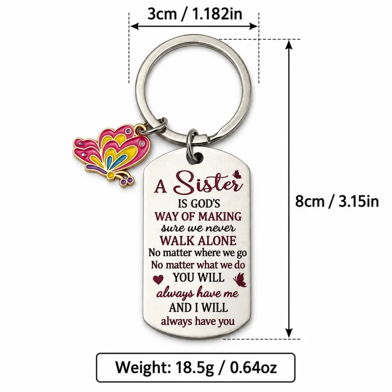 Sister Dog Tag Keychain Butterfly Charm Always Have Me Birthday Gift