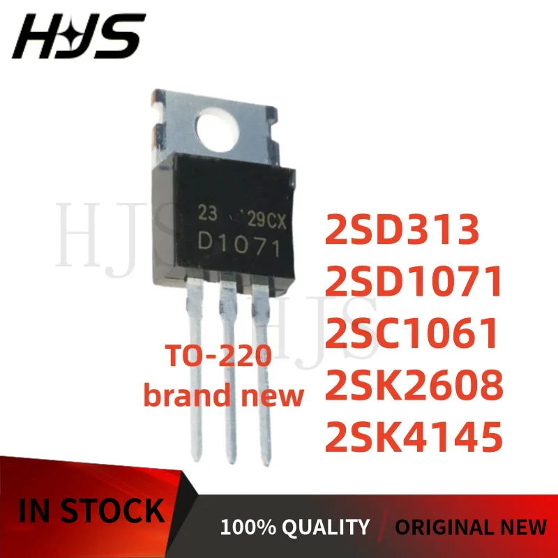 10/pcs NEW 2SK4145 2SD313 2SK2608 2SC1061 2SD1071 TO-220 K4145 D313 K2608 C1061 D1071 Best Quality In Stock