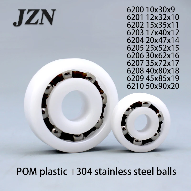 

POM plastic +304 stainless steel balls 6200 6201 6202 6203 6204 6205 6206 6207 6208 6209 6210 Resistant to wear and corrosion
