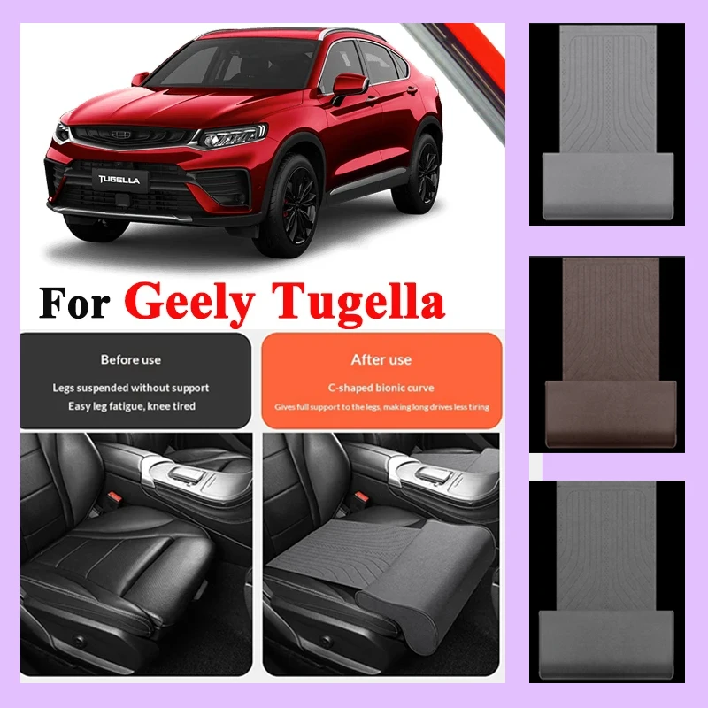 

For Geely Tugella FY11 2019-2024 Car Seat Leg Support Extension Mat support pad Seat extension leg pad