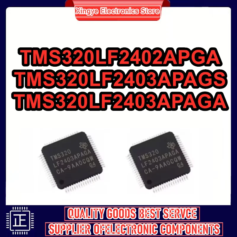 TMS320LF2402APGA TMS320LF2403APAGA TMS320LF2403APAGS TMS320LF2402 TMS320LF2403 TMS320LF2403 TMS320LF TMS320 IC MCU Chip TQFP-64