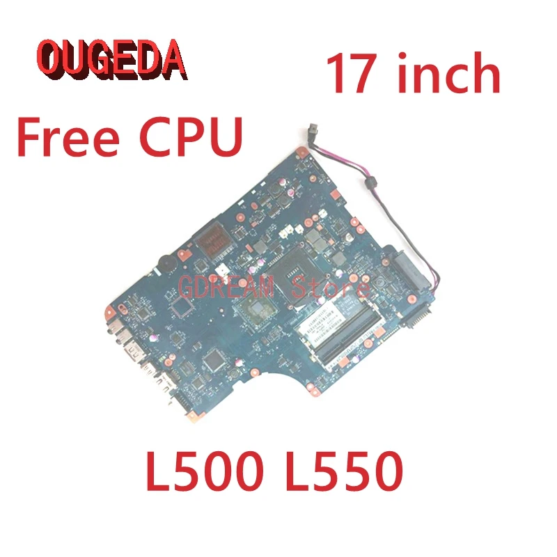 

OUGEDA 17 inch NSWAA LA-5321P K000093070 K000093080 for Toshiba Satellite L500 L550 laptop motherboard HM55 DDR3 Full tested