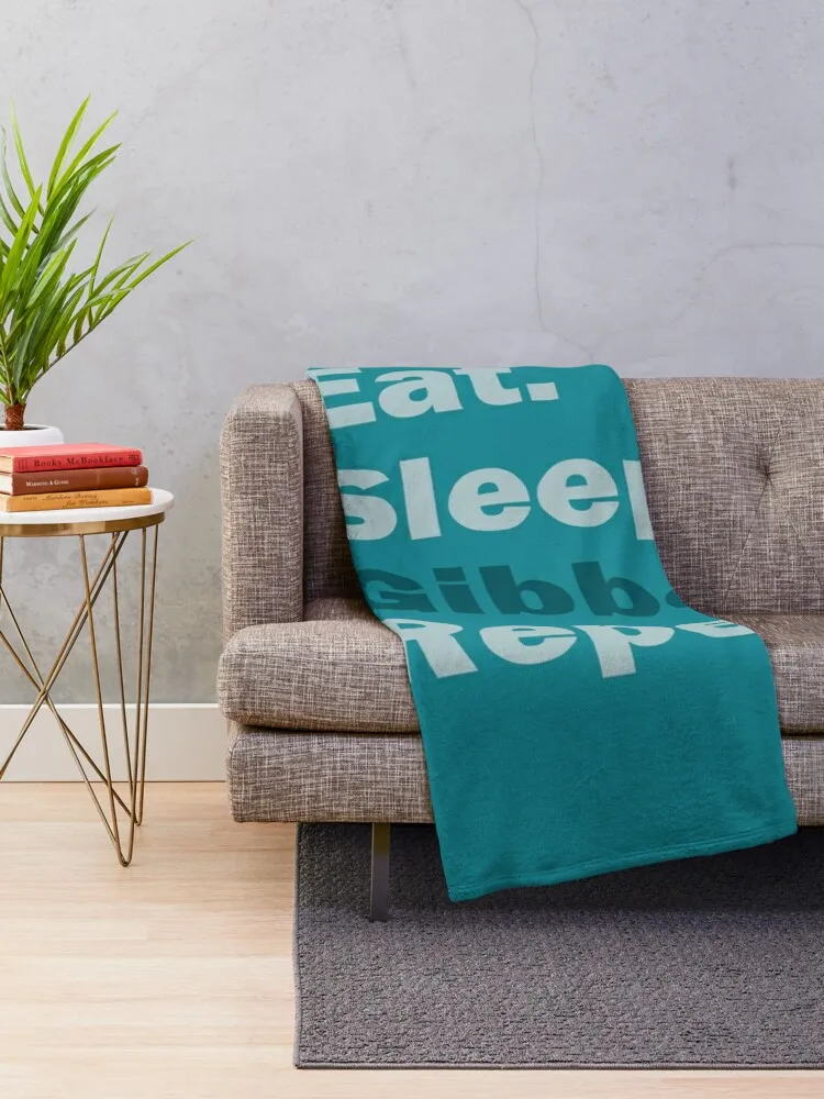 Eat. Sleep. Gibbons. Repeat Throw Blanket Blankets Sofas Of Decoration christmas gifts Bed Blankets