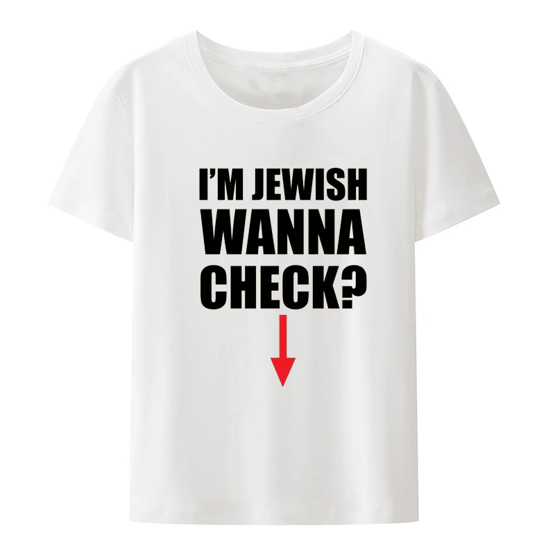 I'm Jewish Wanna Check Lovely Graphic Print Top Tee Funny T-shirts Short-sleev Vintage Women's T-shirt Clothes Y2k Tops