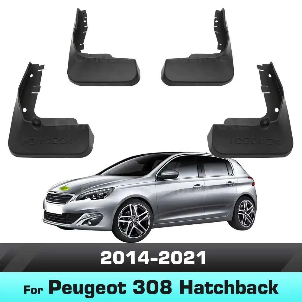 

For Peugeot 308 Hatchback 2014 2015 2016 2017 2018 2019 2020 2021 Fender Mudguard Mud Flaps Guard Splash Flap Mudguards Car Acce