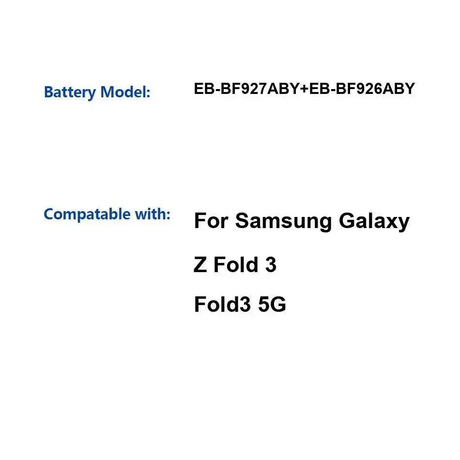 

For Samsung Galaxy Z Fold 3 5G 2290Mah EB-BF927ABY+EB-BF926ABY High Capacity Mobile Phone Battery