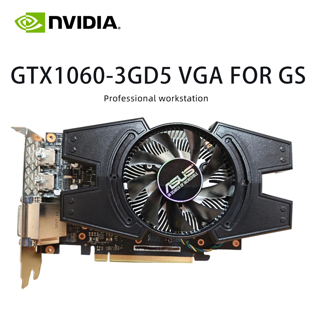 NVIDIA GeForceGTX 1060 6GD5 & 3GD5 VGA لـ GS GDDR5 بطاقة الرسومات المكتبية تدعم PCIE 3.0 HDMI DVI مروحة واحدة