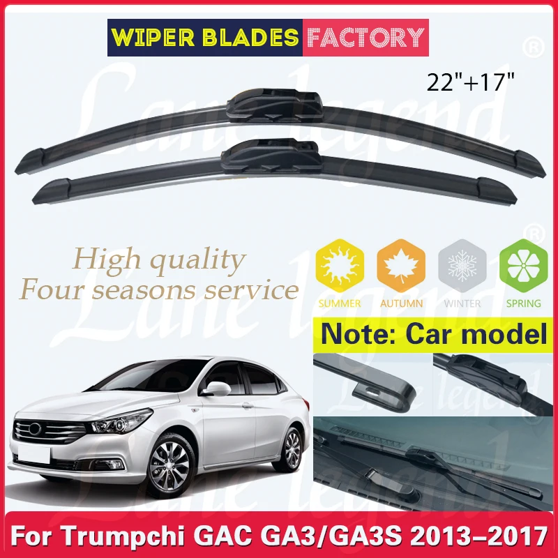 

Wiper Front Wiper Blades For Trumpchi GAC GA3/GA3S 2013 2014 2015 2016 2017 Rubber Windshield Windscreen 22"+17" Car Accessories