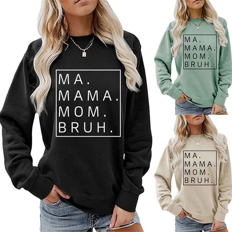 

New autumn and winter cotton women's MA MAMA MOM BRUH letter loose autumn and winter long sleeve plus size hoodie