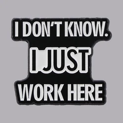 Funny Quotes Enamel Pin Brooch Pines Lapel Pins Badge Clothing Accessories Fashion Jewelry Gift