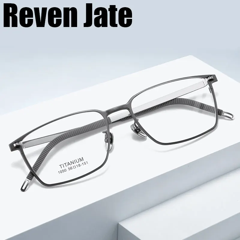 Reven Jate 1050 Fashion High Quality Titanium Men Glasses Frame Optical Eyeglasses Full Rim Popuplar Business Comfortable