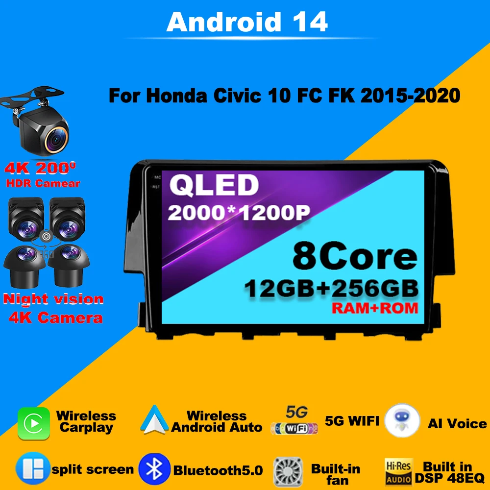 

Android 14 Car Radio For Honda Civic 10 FC FK 2015 - 2020 Carplay AutoRadio 4G WIFI GPS Navigation Multimedia Player Video BT