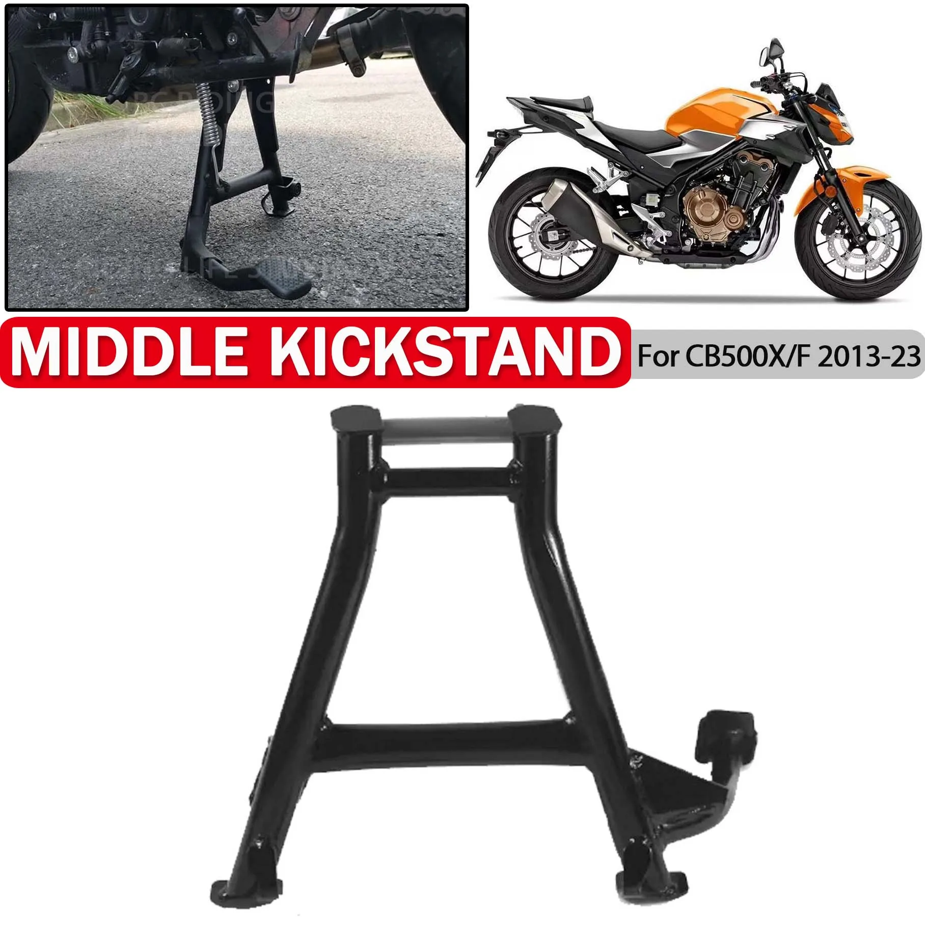 

For Honda CB500X CB500F CB 500X 500F 500 X Motorcycle Middle Center Kickstand Kick Support Bracket Stand Central Parking Holder