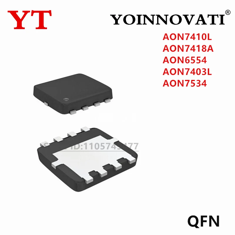 10PCS New  AON6554 AON7403L AON7403 AON7410L AON7410 AON7418A AON7534