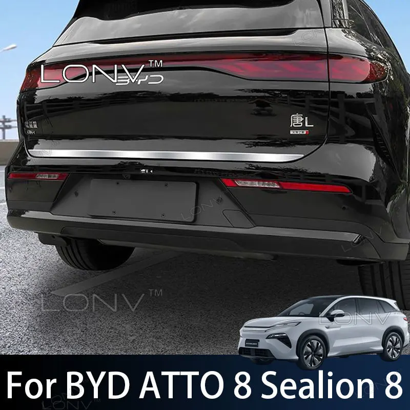 For BYD ATTO 8 Sealion 8 2026 2027 Stainless Steel Trunk Tailgate Trim Strip Rear Door Decorative Cover Body Kits Accessories