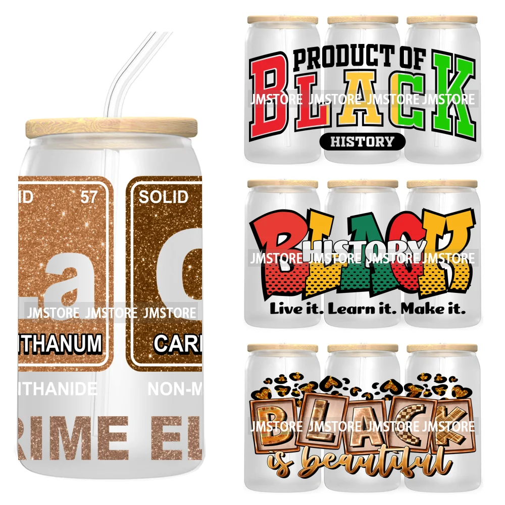 

Glitter Black History Month Power Western Melanin 16OZ UV DTF Cup Wrap Transfer Stickers Waterproof Labels For Libbey Glass Can
