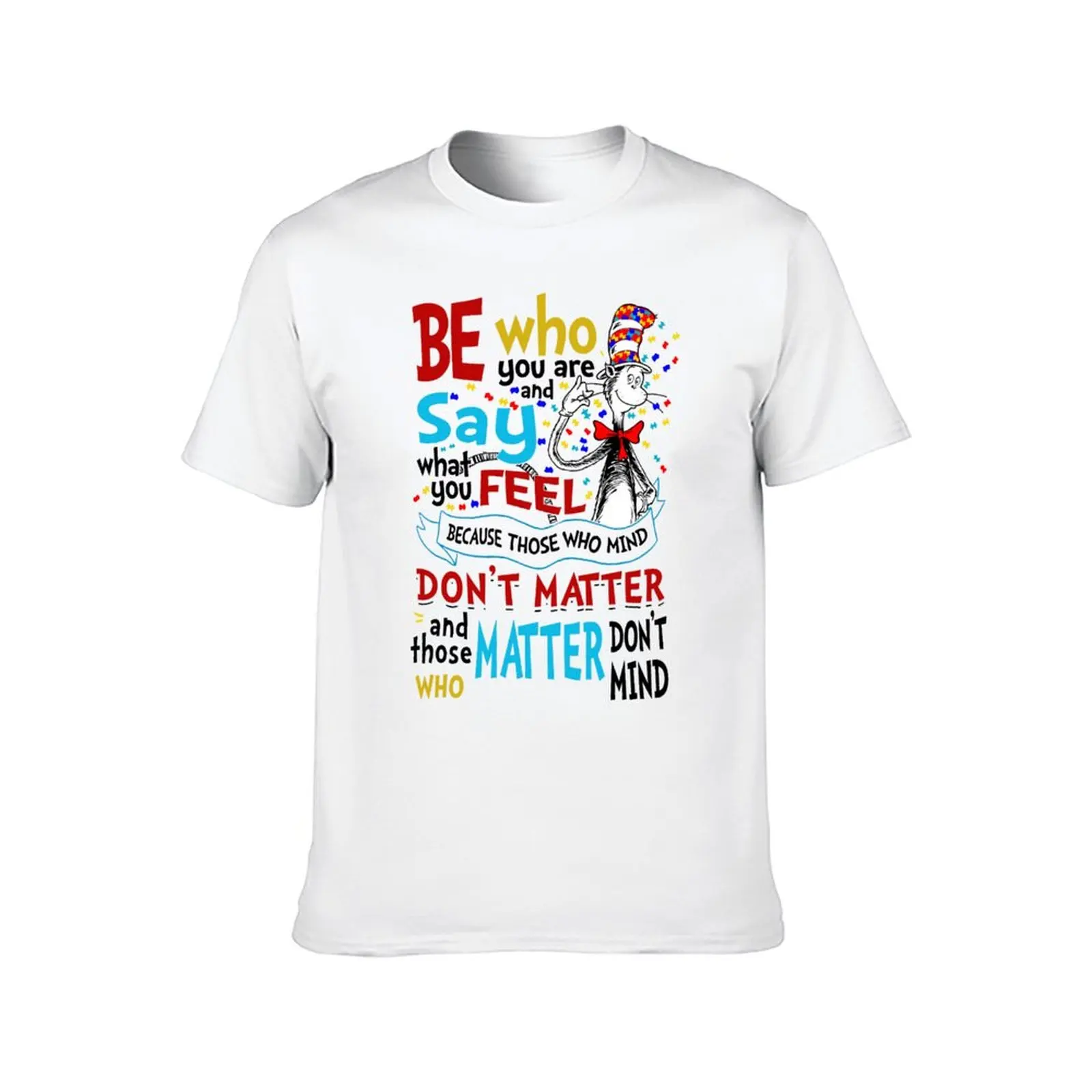 هل هدية محدودة وطبعة قل تكون أنت تصميم ملمس، أفكار، لون كامل النوع والحجم من تي شيرت أنت مضحك ما