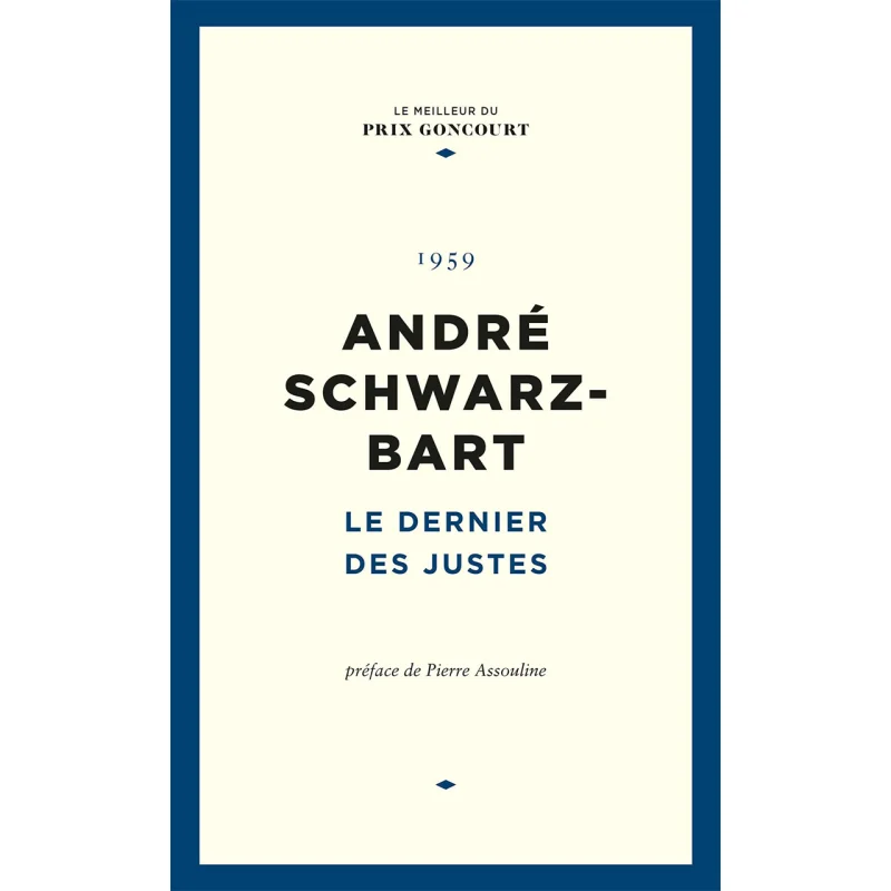 

Книга Le Dernier Des Justes AndreSchwarz Bart Le Figaro Eds 9782810509638