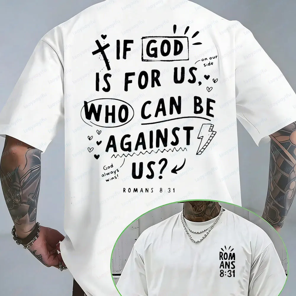 IT'S NEVER LUCK IT'S ALWAYS GOD Letter Print T Shirt Men's Oversized Casual Short Sleeve Streetwear Hip Hop Christian Faith Tops