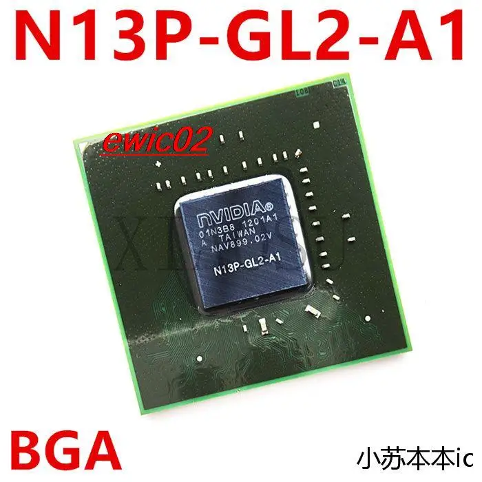 Original stock N13P-GL2-A1 N13P-GLR-A1 N13P-GLP-A1 N13P-GL-A1 N13P-GL1-A1