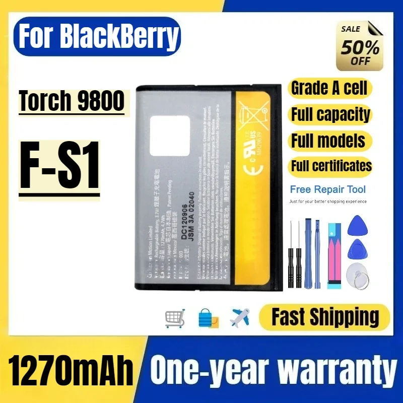 F-S1 for BlackBerry Torch 9800 Mobile Phone Batteries High Quality High Capacity Battery Replacement Bateria with Tools