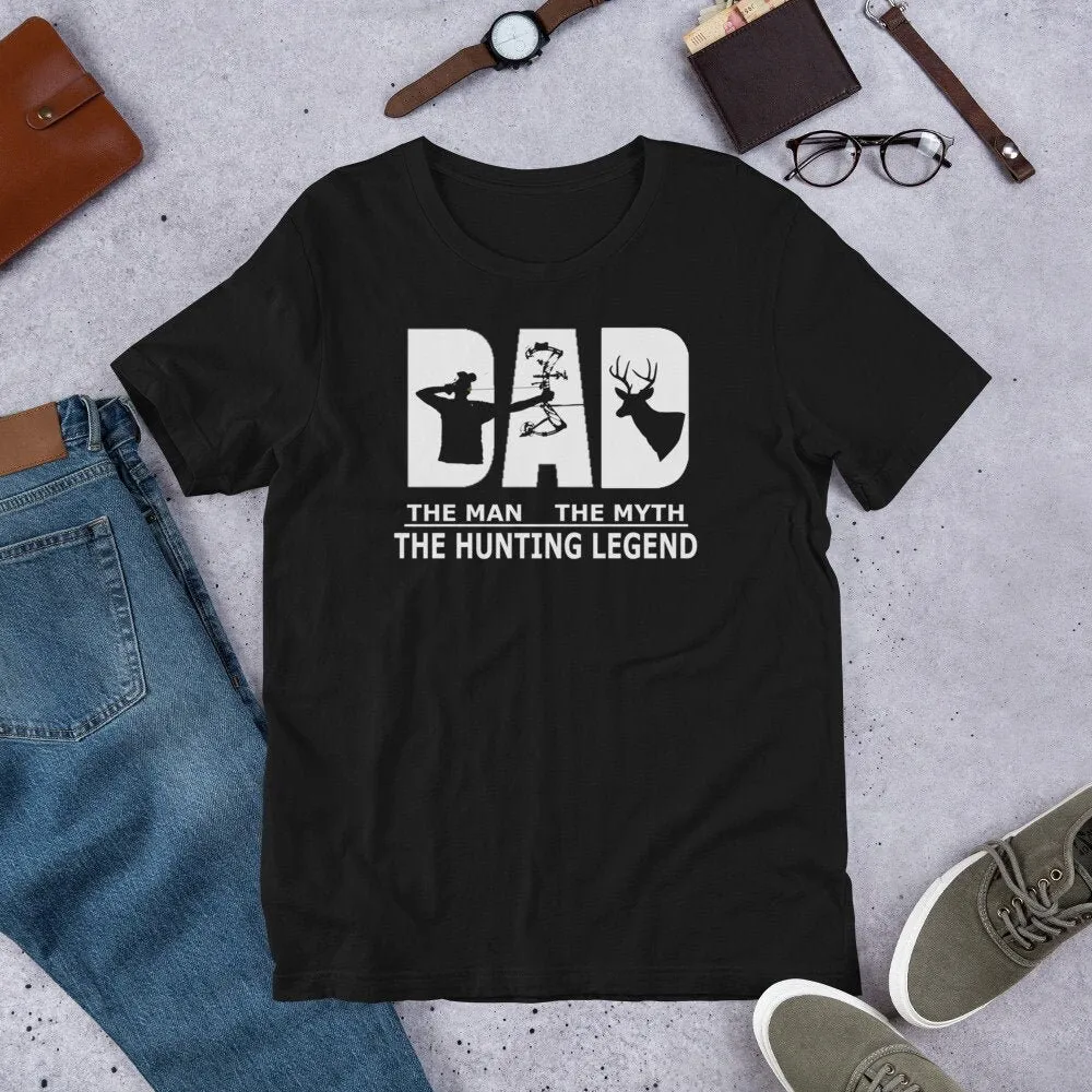 Dad Man Myth Hunting Legend Idea for Bowhunter T Shirt