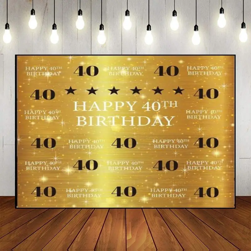 Man Woman Golden Happy 40th Birthday Party Backdrop Wall Banner Balloon The Breath of Youth Custom Background Photography Photo