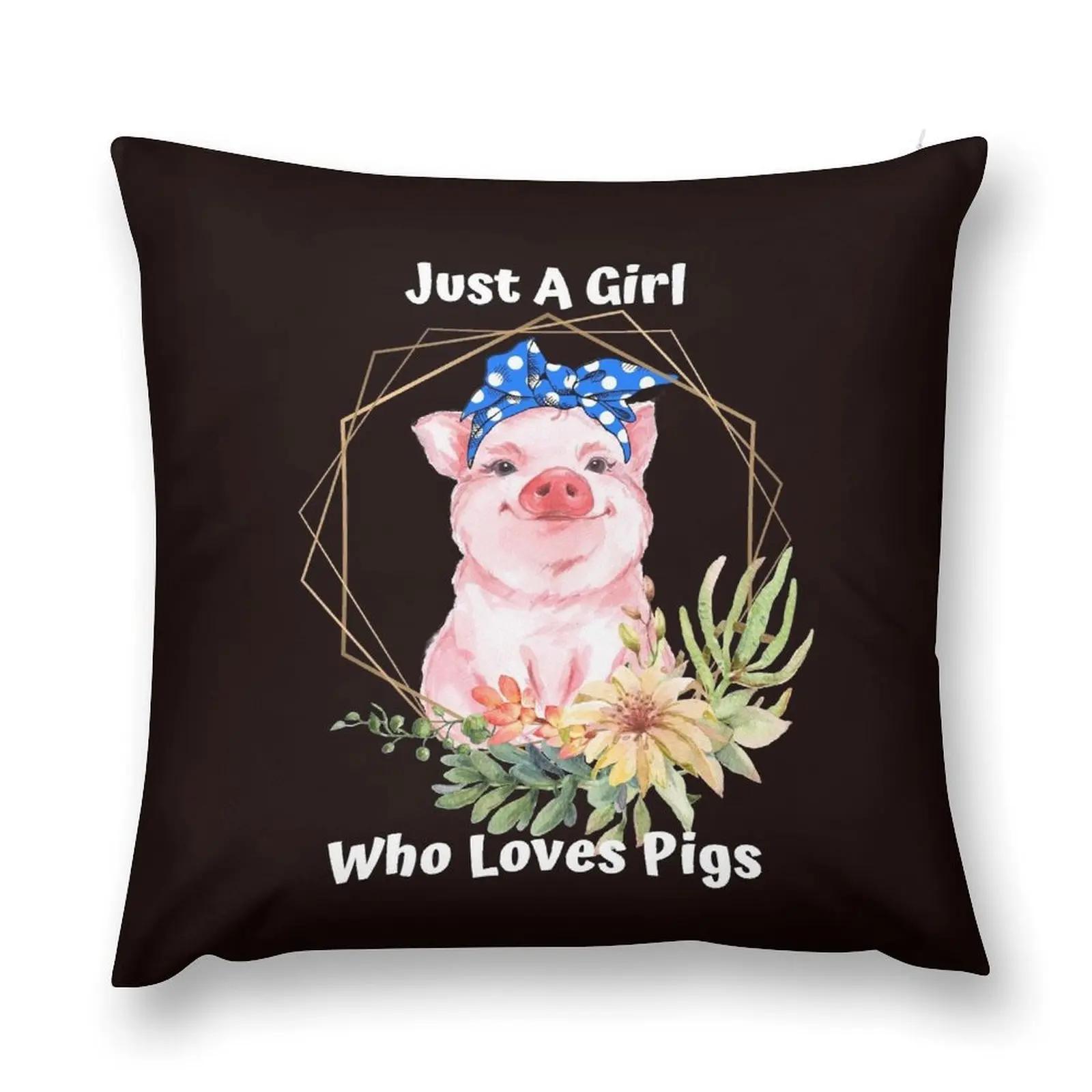 

Just A Girl Who Loves Pigs Throw Pillow Sofas Covers Pillowcases Cushion Covers Sofa Pillowcases Cushion Cover pillow