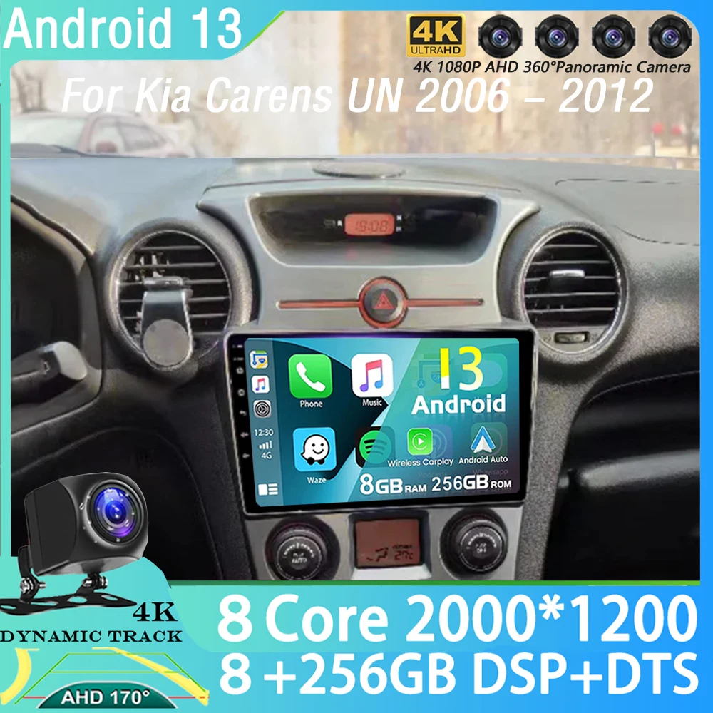 

8+256G Car Radio Android 13 For Kia Carens UN 2006 - 2012 Multimedia Carplay Video Player Navigaion WIFI 4G QLED GPS Auto DSP BT