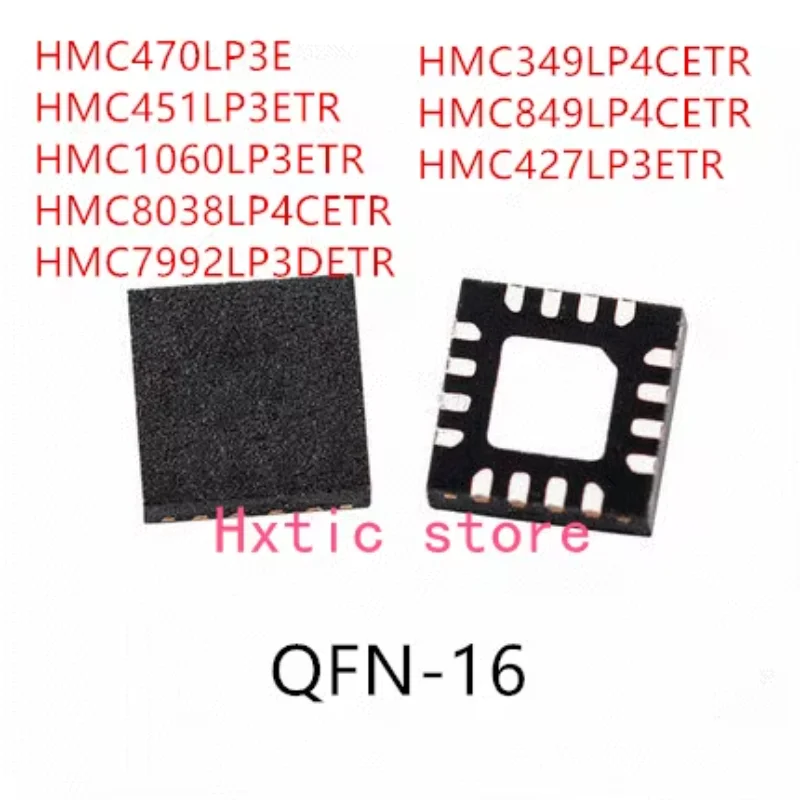 

10 шт. HMC470LP3E HMC451LP3ETR HMC1060LP3ETR HMC8038LP4CETR HMC7992LP3DETR HMC349LP4CETR HMC849LP4CETR HMC427LP3ETR