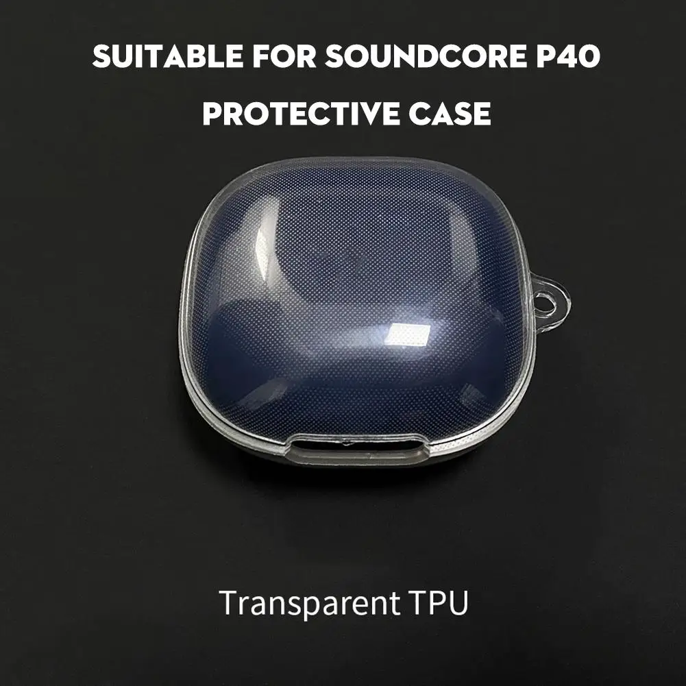 Suitable For Soundcore P40i Earphone Cover TPU Cover Anti-fall Shockproof Dustproof Charging Protective Case Earphone Shell G3L5