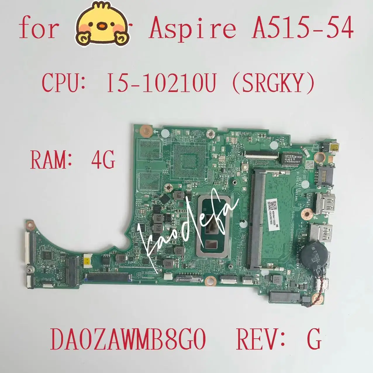 

Материнская плата DA0ZAWMB8G0 для Acer Aspire A515-54, материнская плата для ноутбука, Процессор: I5-10210U SRGKY RAM:4 Гб DDR4 UMA NBHNA11002 100%, тест ОК