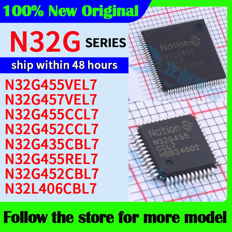 

N32G455VEL7 N32G457VEL7 N32G455CCL7 N32G452CCL7 N32G435CBL7 N32G455REL7 N32G452CBL7 N32L406CBL7 Высокое качество Новый