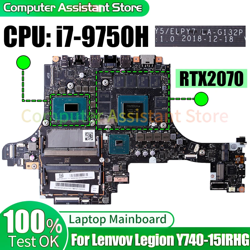 LA-G132P For Lenovo Legion Y740-15IRHG Laptop Mainboard 5B20S42614 5B20S41624 5B20S42610 i7-9750H RTX2070  Notebook Motherboard