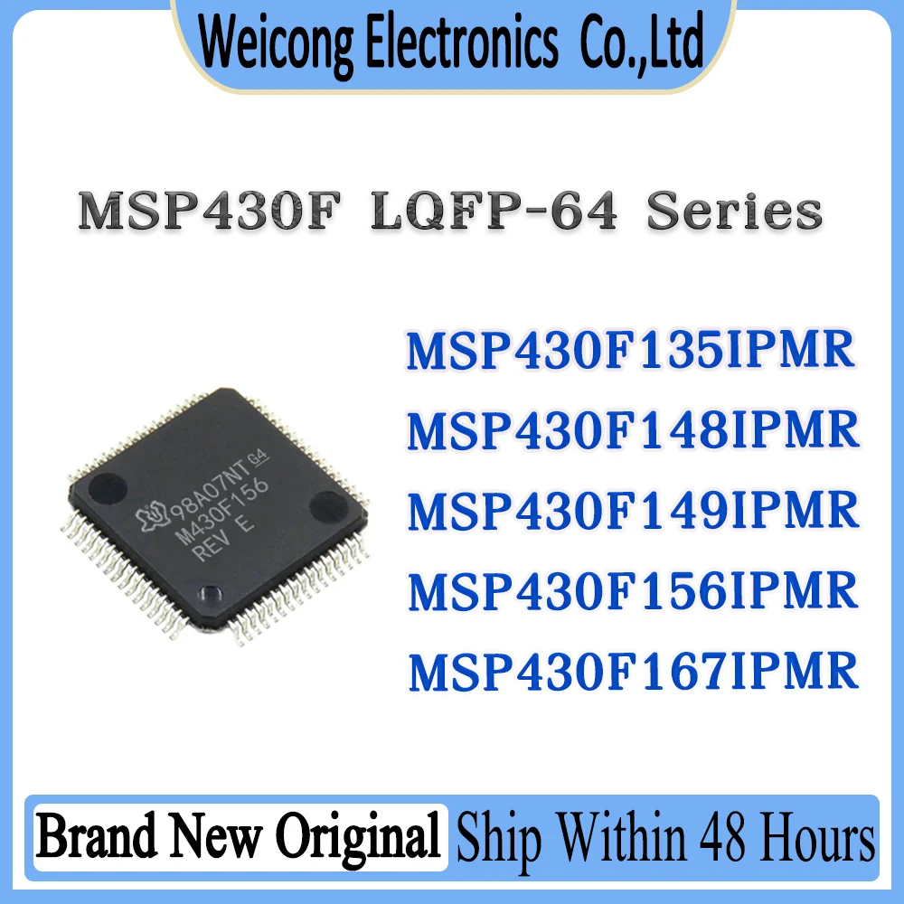 MSP430F135IPMR MSP430F148IPMR MSP430F149IPMR MSP430F156IPMR MSP430F167IPMR MSP430F MSP430 MPS IC MCU Chip LQFP-64